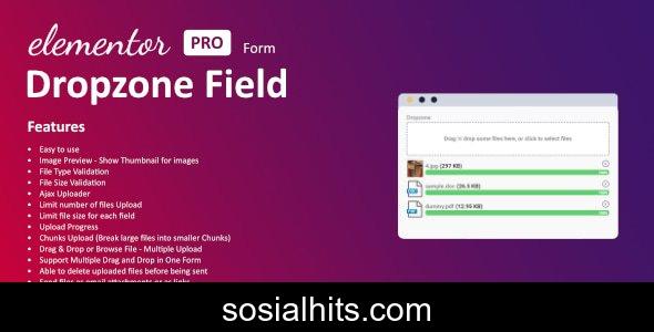 Dropzone Field For Elementor Form v1.3.0