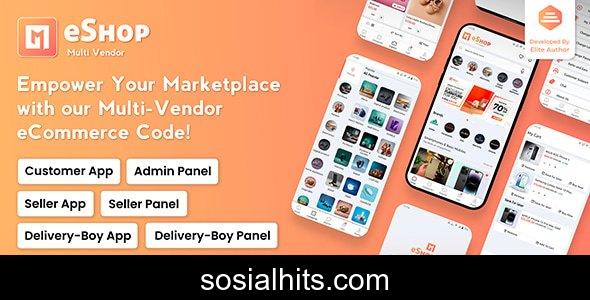 eShop v2.10.5 - Multi Vendor eCommerce App & eCommerce Vendor Marketplace Flutter App - nulled