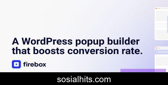 FireBox Pro v3.0.3 - A WordPress Popup Builder that boosts conversion rate nulled