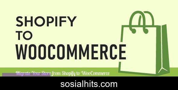 Import Shopify to WooCommerce v1.3.5