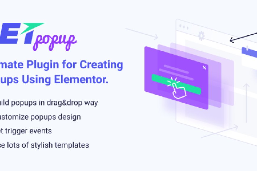 JetPopup v2.0.10 - Popup Addon for Elementor