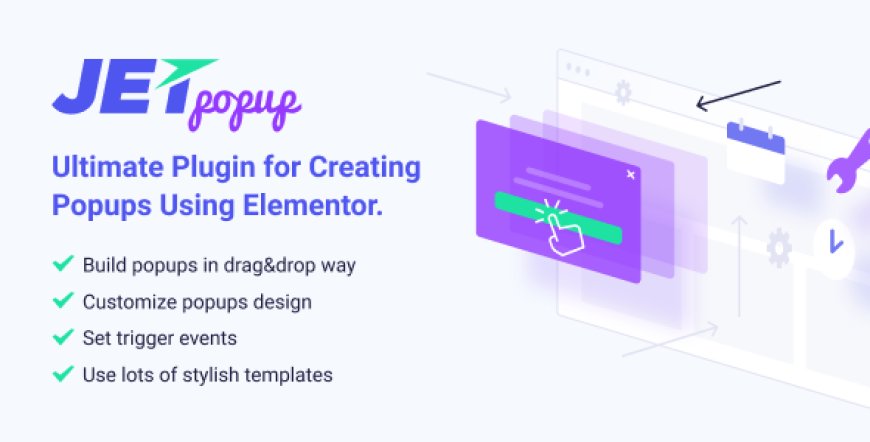 JetPopup v2.0.10 - Popup Addon for Elementor