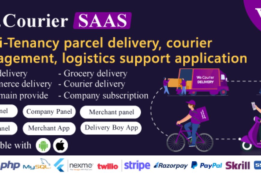 We Courier SAAS v1.1 - Multi-Tenancy courier and logistics management