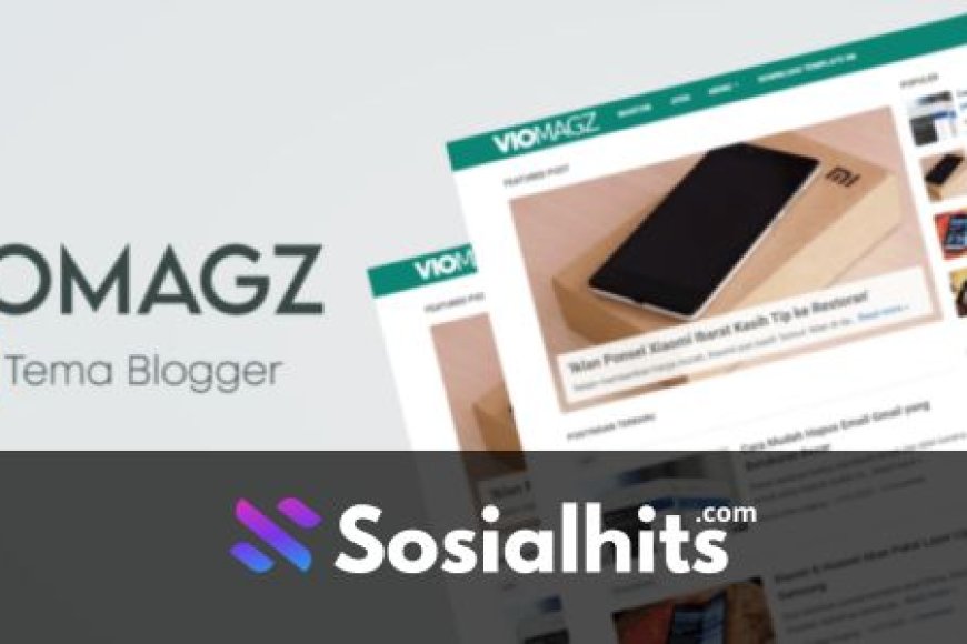 VioMag Blogger Template Free Download for a Professional Blogging Experience
