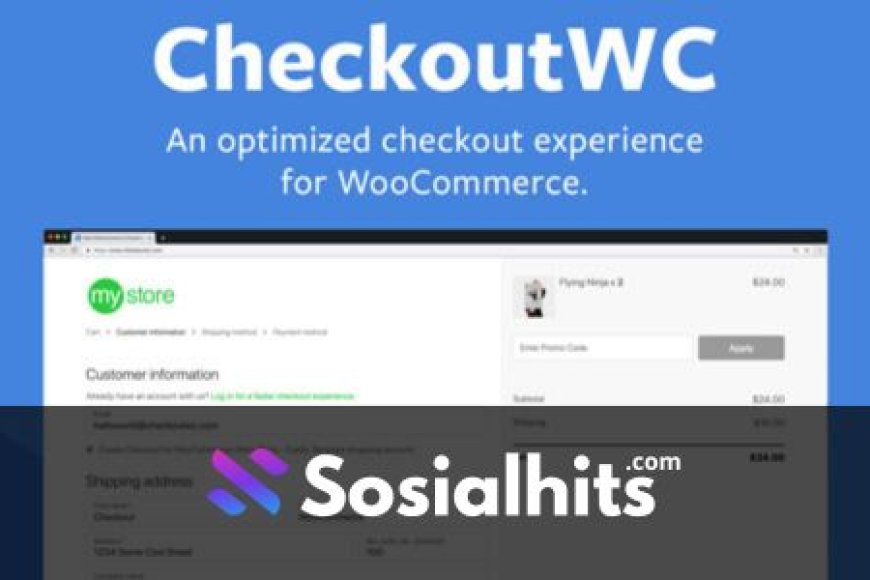 CheckoutWC v10.0.1 - Optimized Checkout Page for WooCommerce
