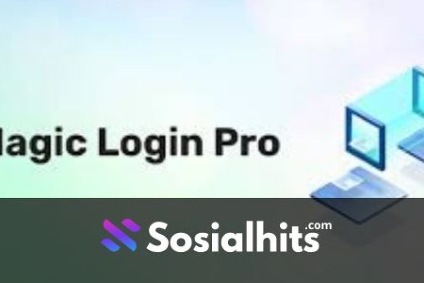 Magic Login Pro v2.3.6