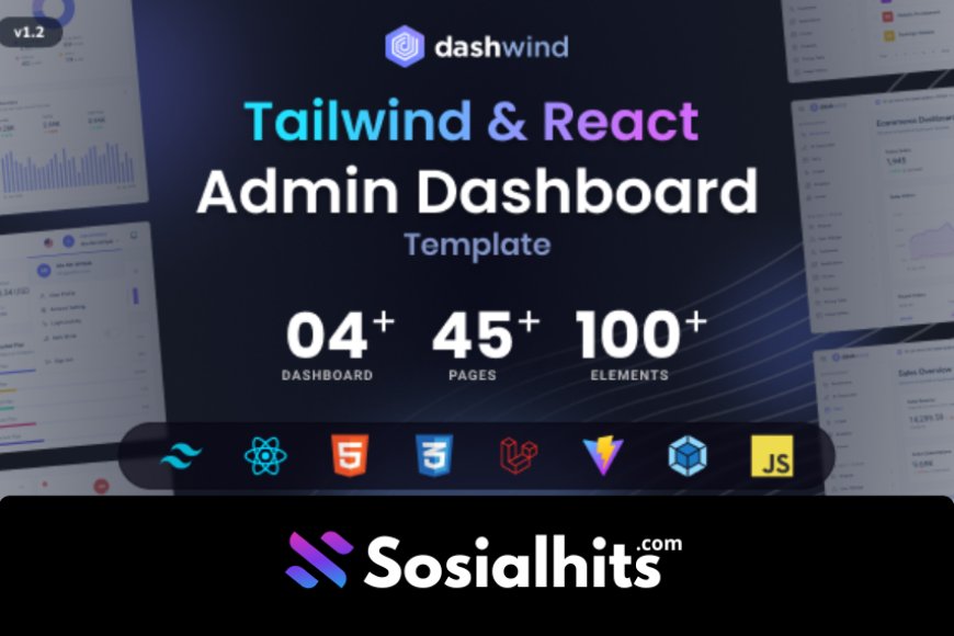 DashWind - Multipurpose Tailwind CSS Admin Dashboard Template