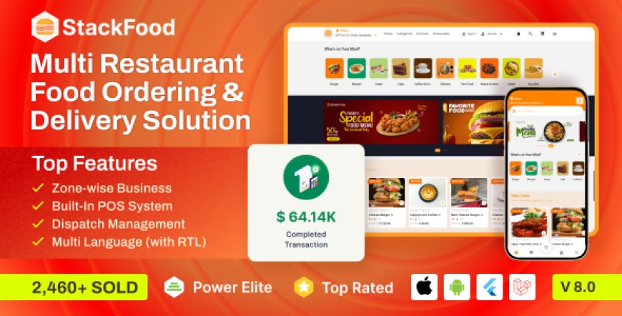 StackFood v8.0 - Multi Restaurant Food Delivery App with Laravel Admin and Restaurant Panel - nulled