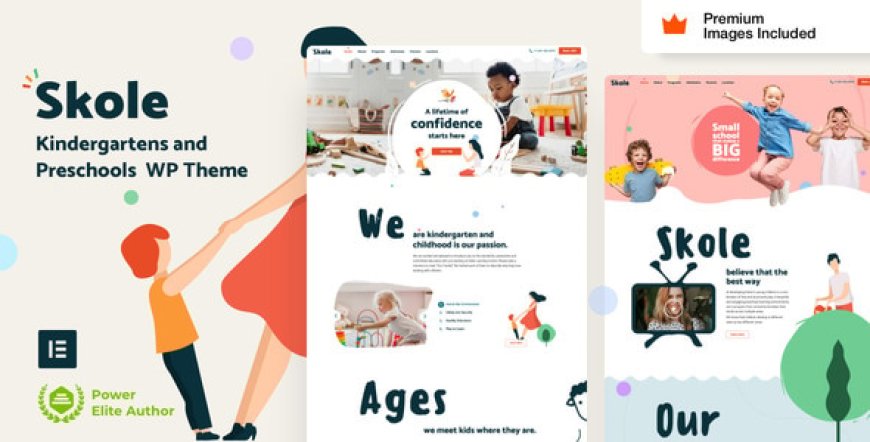 Skole v14.7: A Comprehensive Review of the School Kindergarten WordPress Elementor Theme