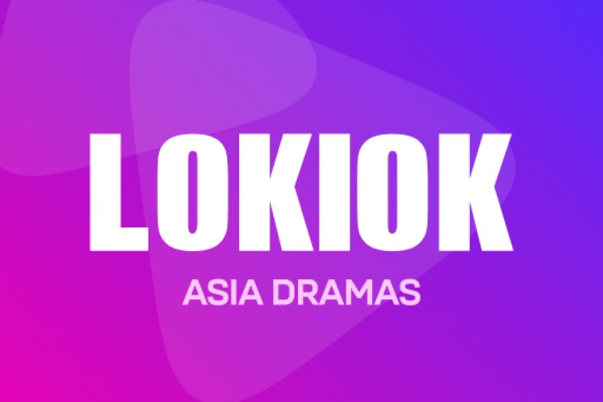Loklok Mod APK Premium Latest Version March 2025