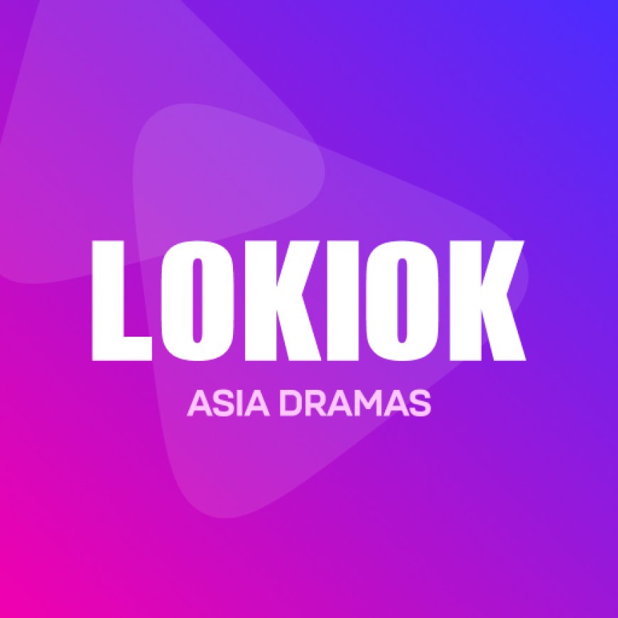 Loklok Mod APK Premium Latest Version March 2025